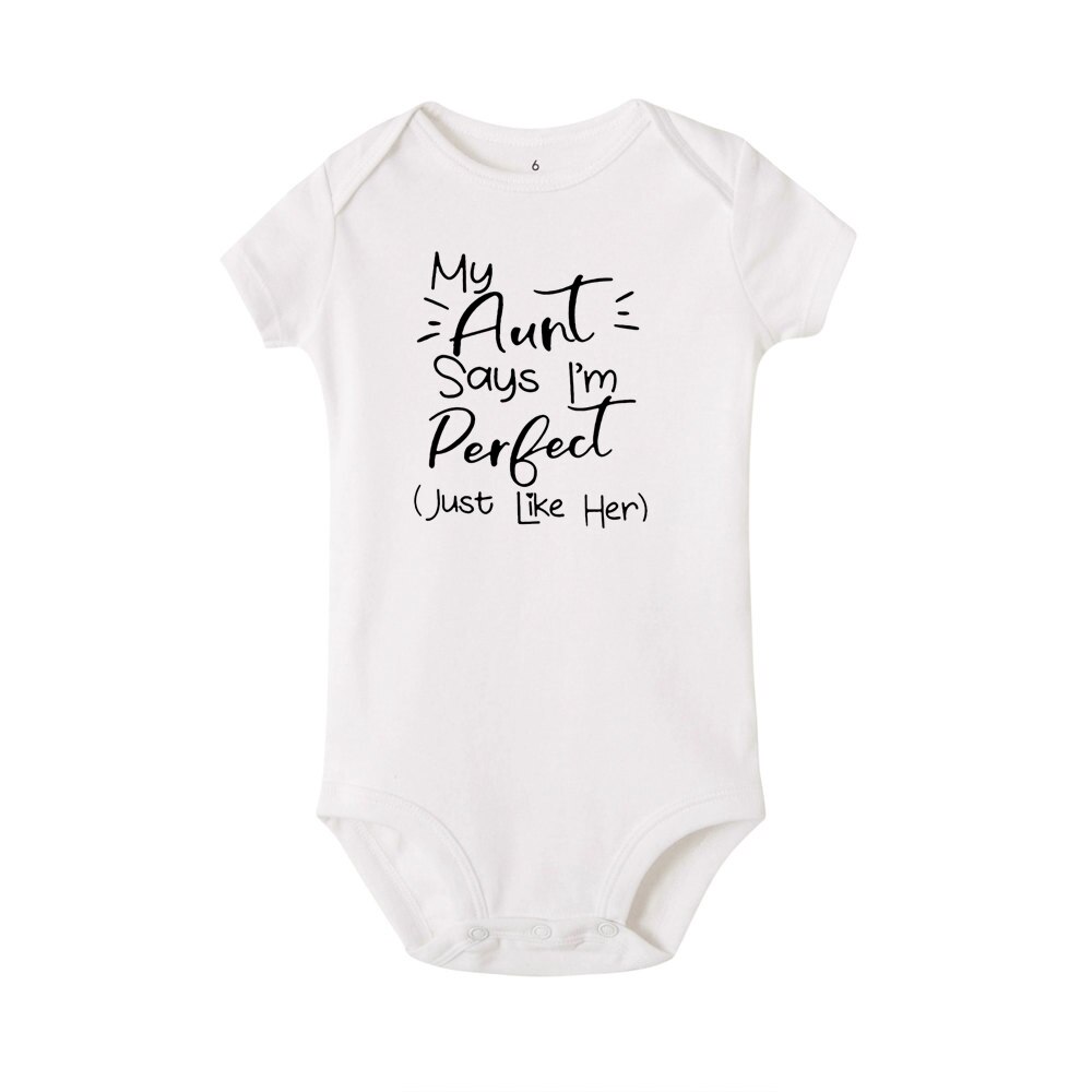Tiny Casual Summer White My Aunt Says Perfect Letter Print Newborn Bodysuits Summer Auntie Baby Clothes