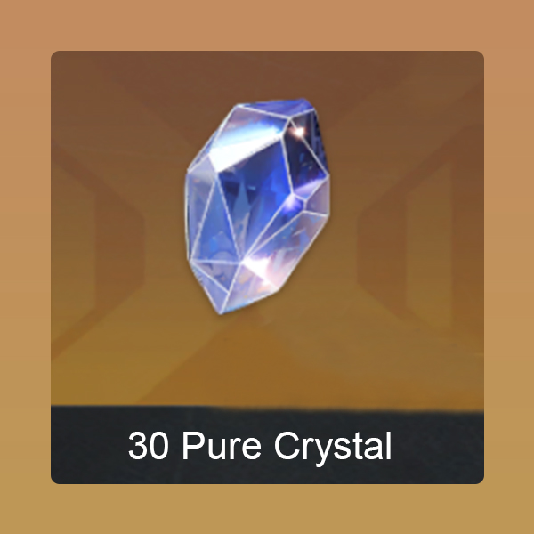 30 Pure Crystal