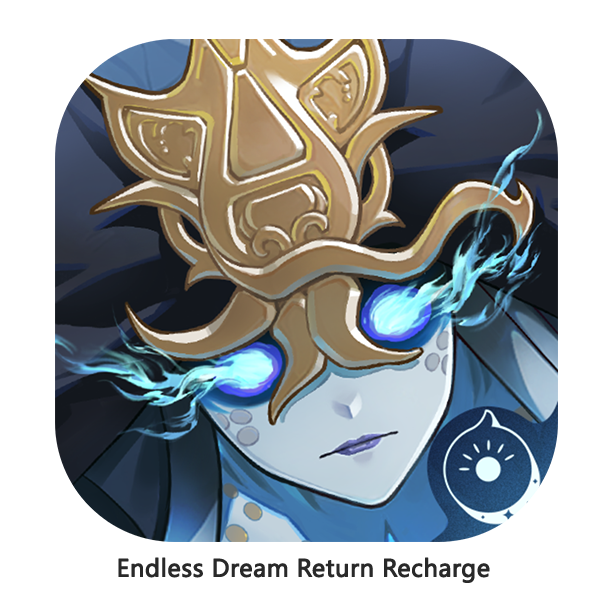 Endless Dream Return Recharge